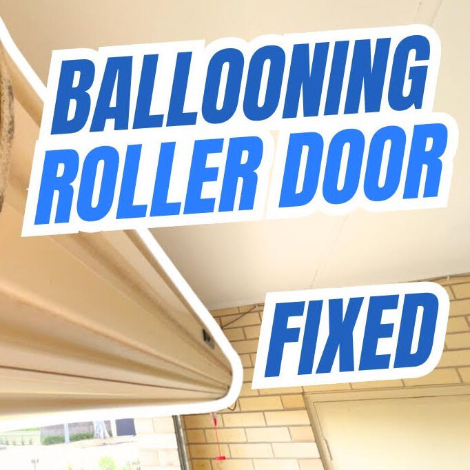 Ballooning Roller Door Fixed